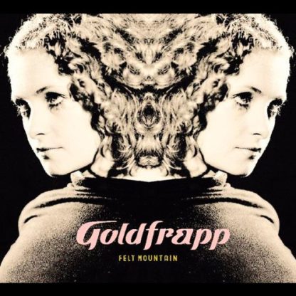 Goldfrapp - Felt Mountain [LP]