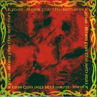 Kyuss - Blues For The Red Sun [LP]