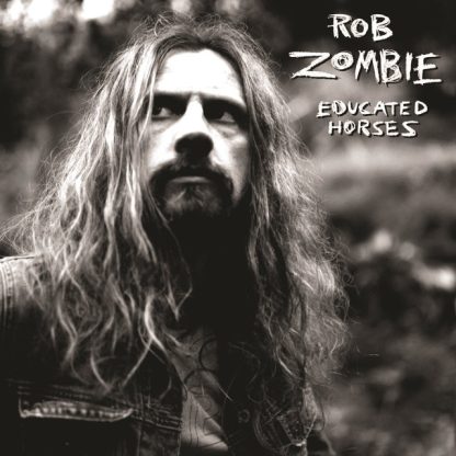 Rob Zombie - Educated Horses [LP]