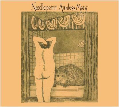 Needlepoint - Aimless Mary [LP]
