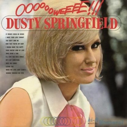 Dusty Springfield ‎- Ooooooweeee!!! [LP]