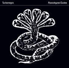 Turbonegro - Apocalypse Dudes [LTD LP] (White Vinyl)