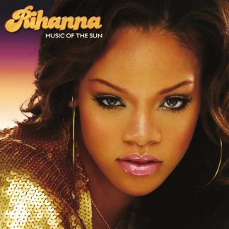 Rihanna - Music Of The Sun [2xLP]