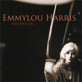 Emmylou Harris - Red Dirt Girl [LTD 2xLP]