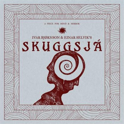 Ivar Bjørnson & Einar Selvik - Skuggsjá [LP]