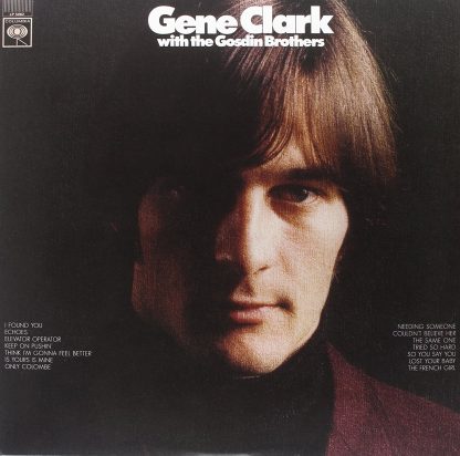Gene Clark - Gene Clark With The Gosdin Brothers [LP]