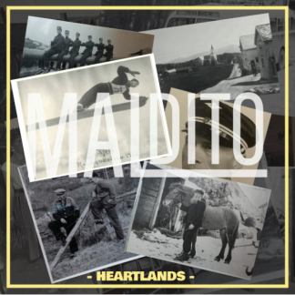 Maldito - Heartlands [LP]