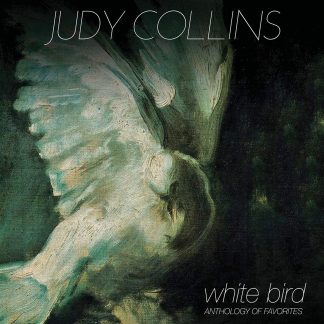 Judy Collins - White Bird: Anthology Of Favorites [LP]