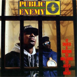 Public Enemy - It Takes A Nation Of Millions To Hold Us Back [LP]