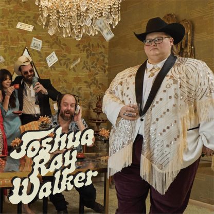 Joshua Ray Walker - Glad You Made It [LP]