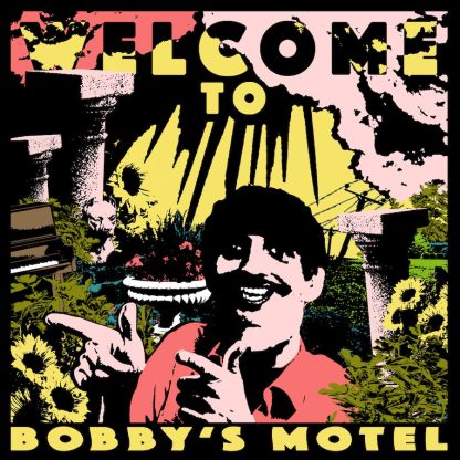Pottery - Welcome To Bobby’s Motel [LP]