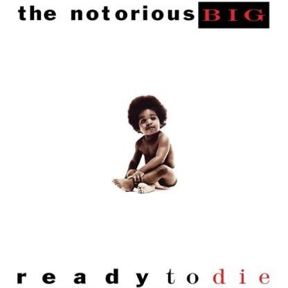 The Notorious B.I.G. - Ready to Die [2xLP]