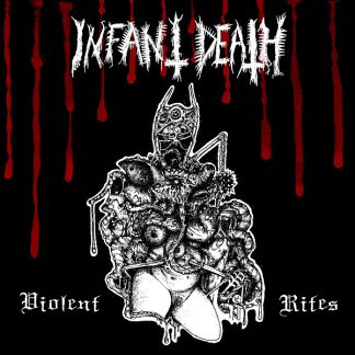 Infant Death ‎- Violent Rites [LP]