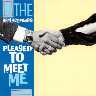The Replacements - Pleased To Meet Me [LP] (Blue vinyl)