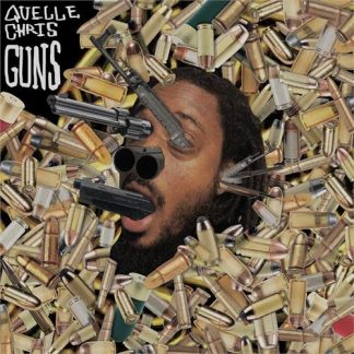 Quelle Chris - Guns [LP]