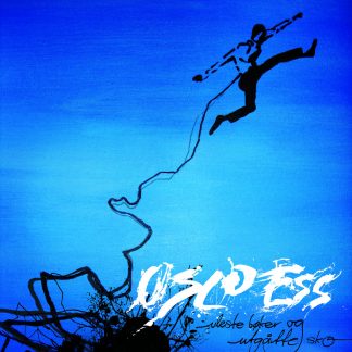 Oslo Ess - Uleste Bøker Og Utgåtte Sko [LP]