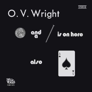 O.V. Wright - A Nickel And A Nail And Ace Of Spades [LP]