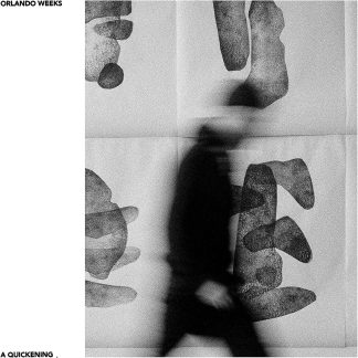 Orlando Weeks - A Quickening [LP]