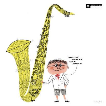 Dexter Gordon - Daddy Plays the Horn [LP]