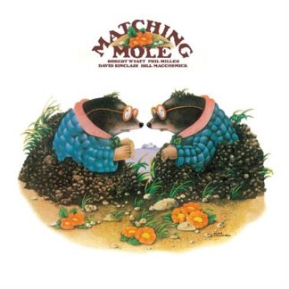 Matching Mole - Matching Mole [LP]