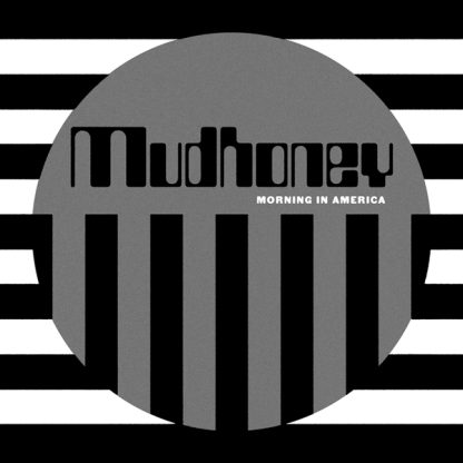 Mudhoney - Morning in America [LTD 12”EP]