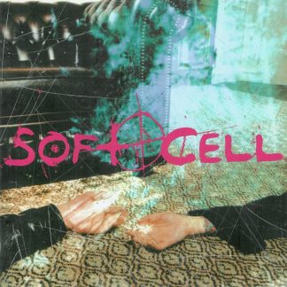 Soft Cell - Cruelty Without Beauty [2xLP]