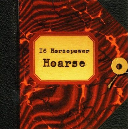 16 Horsepower - Hoarse [2xLP+CD]