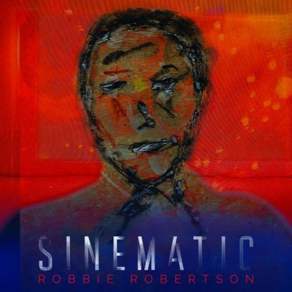 Robbie Robertson - Sinematic [2xLP]