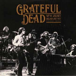 Grateful Dead - New Jersey Broadcast 1977 Vol. 3 [2xLP]