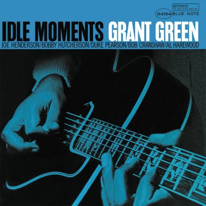 Grant Green - Idle Moments [LP]