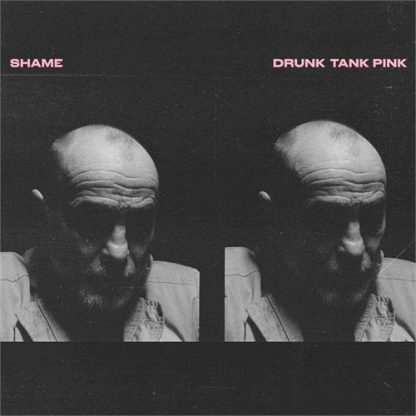 shame - Drunk Tank Pink [LTD LP] (Colour vinyl)