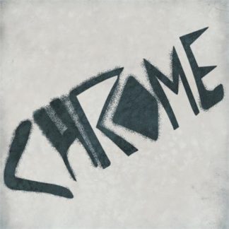 Chrome - The Visitation [LP]