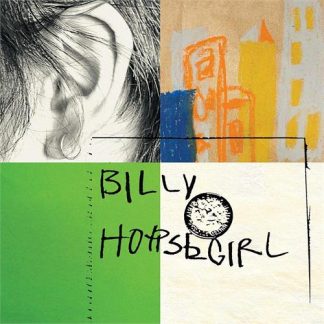 Horsegirl - Billy / History Lesson Part Two [7"]