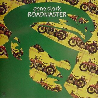 Gene Clark - Roadmaster [LP]