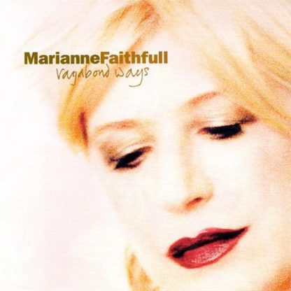 Marianne Faithfull - Vagabond Ways [LP]