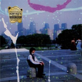 Kurt Vile - Childish Prodigy [LP+7”] (10th Anniversary Edition)
