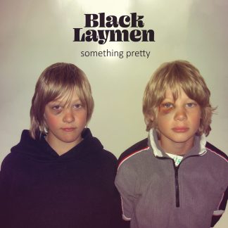 Black Laymen - Something Pretty [LP]