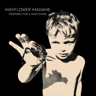 Mayflower Madame - Prepared For A Nightmare [LP]