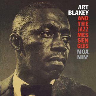Art Blakey - Moanin' [LP]