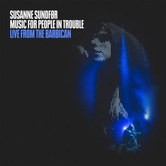 Susanne Sundfør - Music For People In Trouble: Live From The Barbican [2xLP]