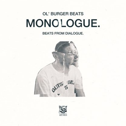 Ol' Burger Beats - Monologue. [LP]