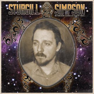 Sturgill Simpson - Metamodern Sounds In Country Music [LP]