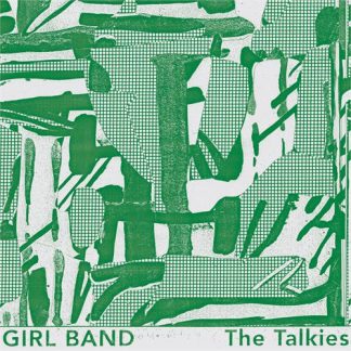 Girl Band - The Talkies [LP]