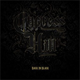 Cypress Hill - Back In Black [LP]