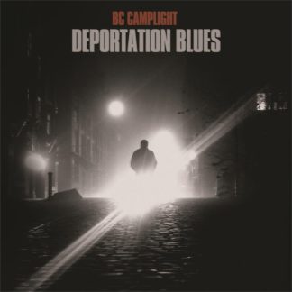 BC Camplight - Deportation Blues [LP]