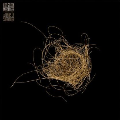 Hiss Golden Messenger - Terms Of Surrender [LP]