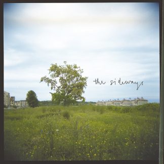 The Sideways - Blissfully Bittersweet [7"]