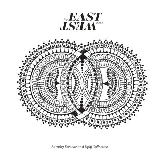 Sarathy Korwar & Upaj Collective - My East Is Your West [3xLP]