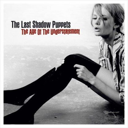 The Last Shadow Puppets - The Age of The Understatement [LP]