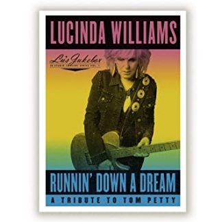 Lucinda Williams - Runnin’ Down A Dream: A Tribute To Tom Petty [2xLP]